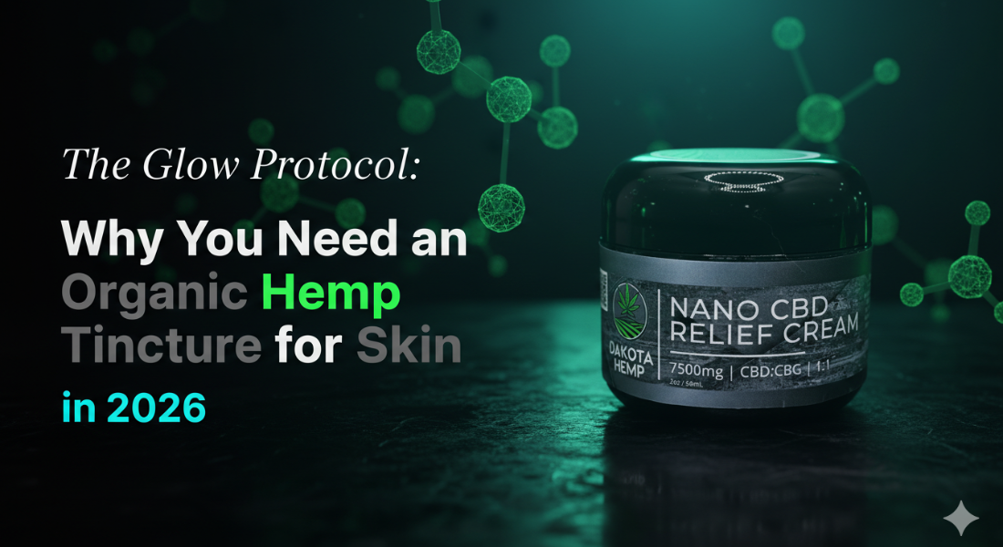 The Glow Protocol: Why You Need an Organic Hemp Tincture for Skin in 2026